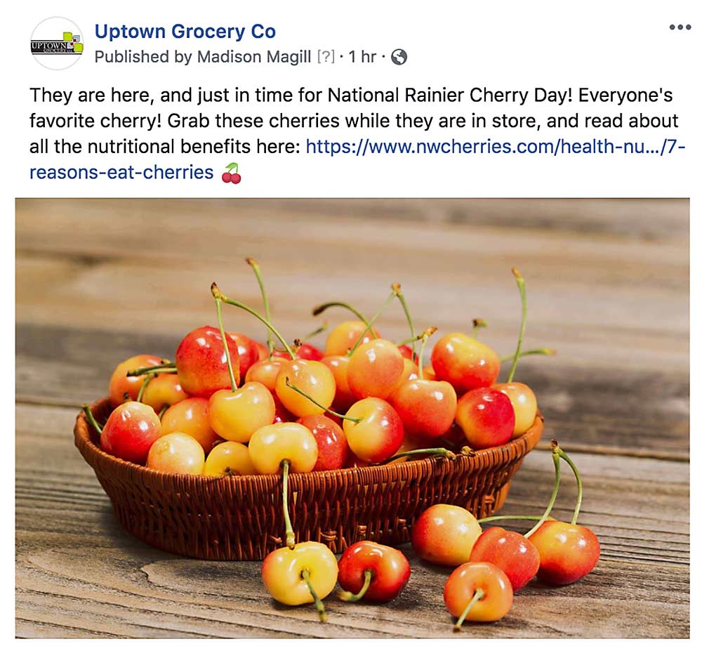 In this Facebook post, a store and the Northwest Cherry Growers cross-promote to create seasonal demand. (Courtesy James Michael/Northwest Cherry Growers)